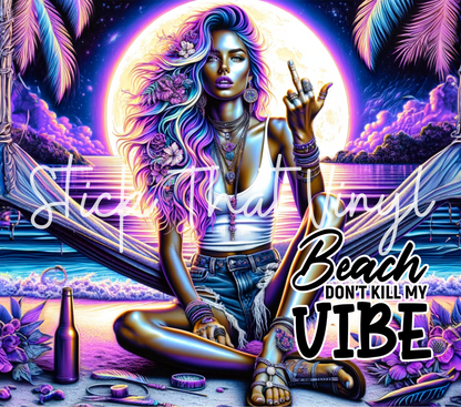 Beach Don't Kill My Vibe 20oz Tumbler Sublimation Wrap