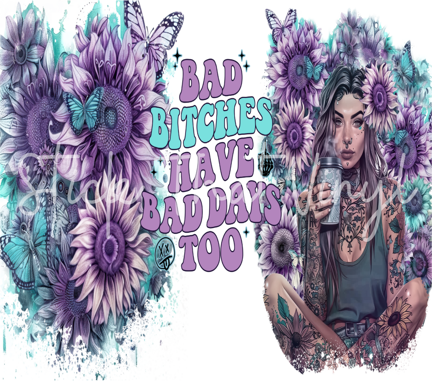 Bad Bitches 20oz Tumbler Sublimation Wrap