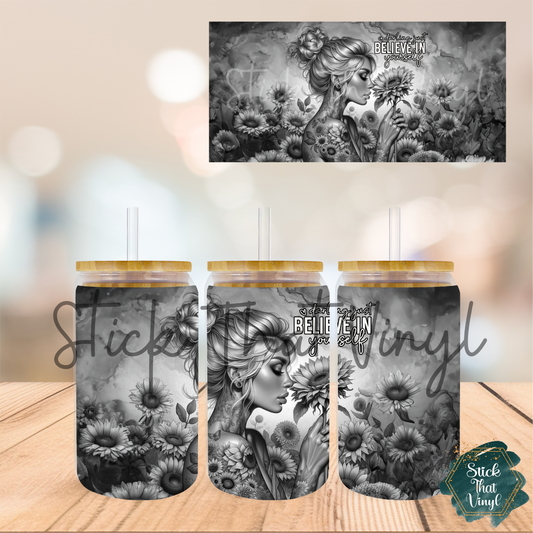 Believe In Yourself 16oz Tumbler Sublimation Wrap