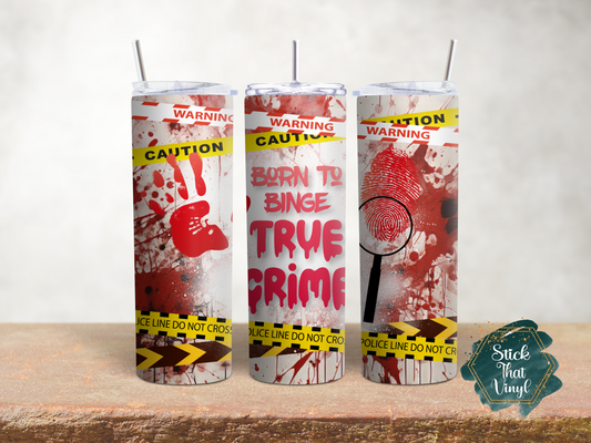 Binge True Crime 20oz Tumbler Wrap